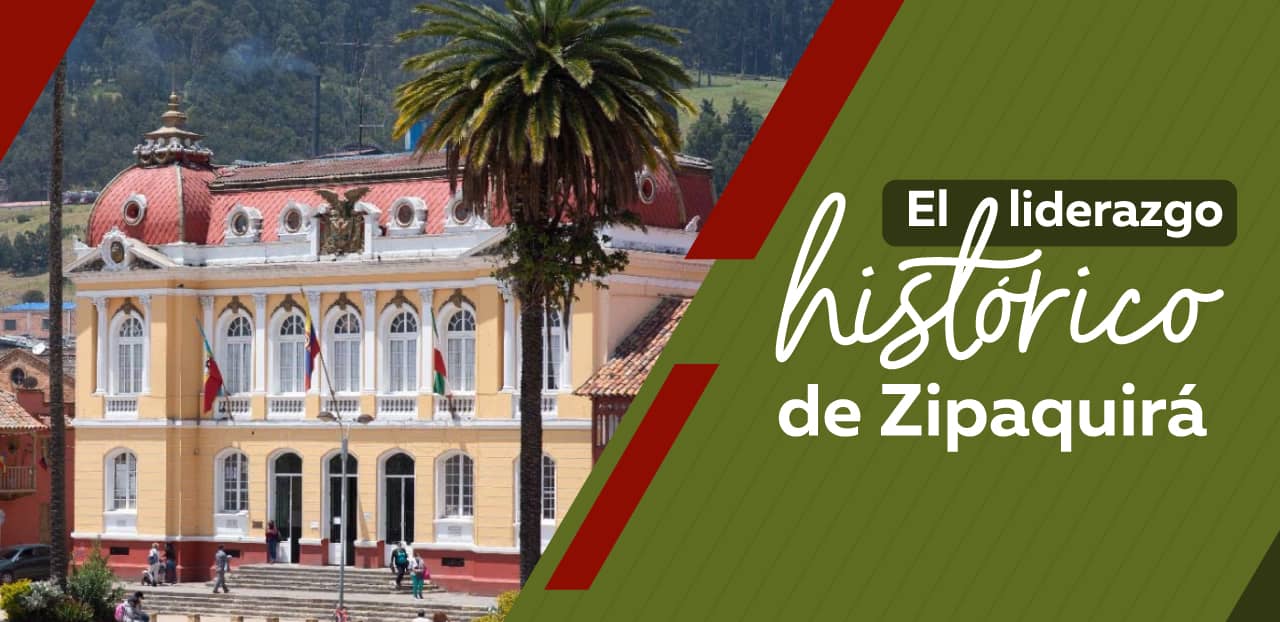Más Allá de las Calles: El Lado Político y Liderazgo de Zipaquirá a Través del Tiempo